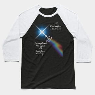 Light and the Natural Law of Perception Baseball T-Shirt